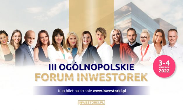 III Ogólnopolskie Forum Inwestorek