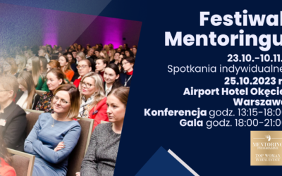 Festiwal Mentoringu – konferencja oraz otwarty mentoring dla każdego.
