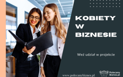 Ruszył projekt „Kobiety w biznesie” promujący przedsiębiorcze Polki